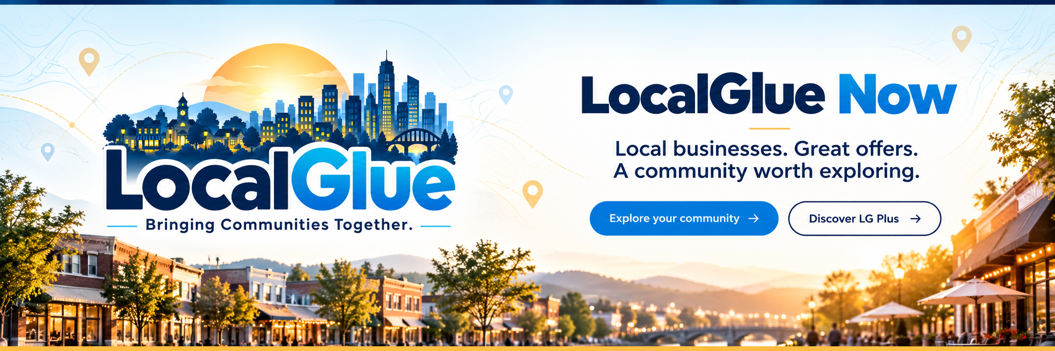 LocalGlue. Bringing Communities Together. A sunset skyline above a welcoming Main Street.